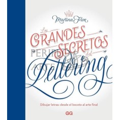 Los grandes Secretos del Lettering