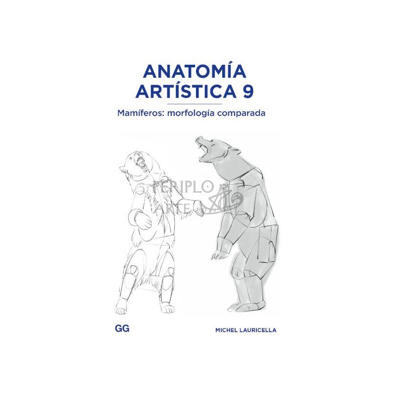 Anatomía artística 2, de Michel Lauricella - Editorial GG