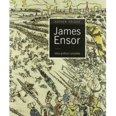 James Ensor  Obra gráfica completa